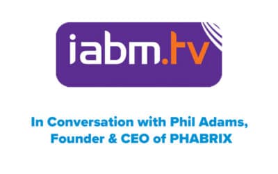 IABM: In Conversation with PHABRIX Founder & CEO Phil Adams