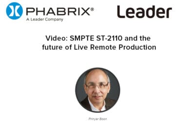 SMPTE ST-2110 and the future of Live Remote Production