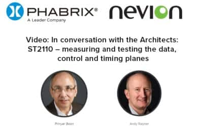 In conversation with the Architects: ST2110 – measuring and testing the data, control and timing planes